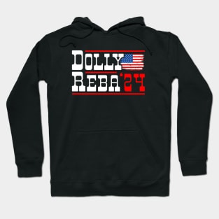 Dolly Reba 2024 For President Funny election Hoodie